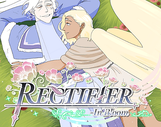 Rectifier: In Bloom [$2.00] [Visual Novel] [Windows] [macOS] [Linux] [Android]