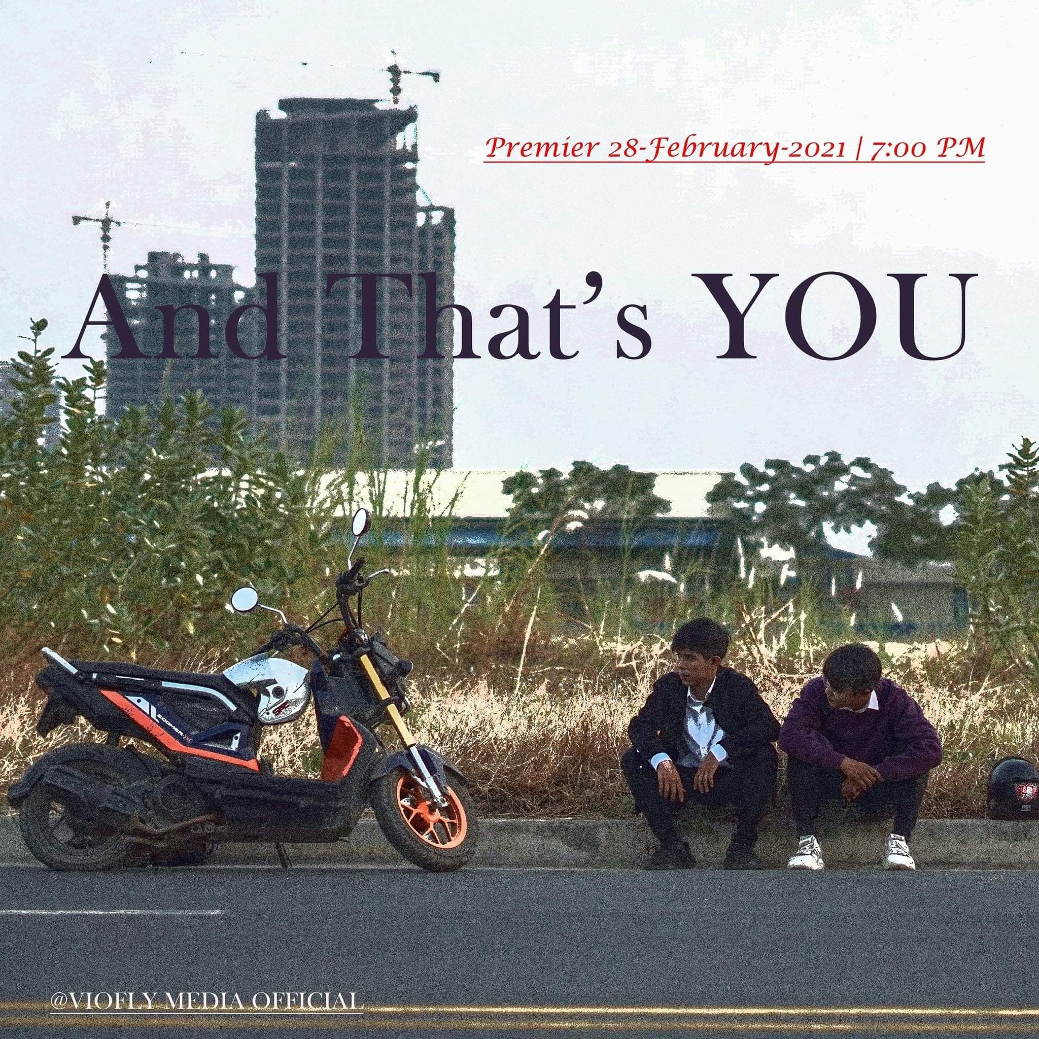 And That’s YOU – (Serie BL Camboyana)