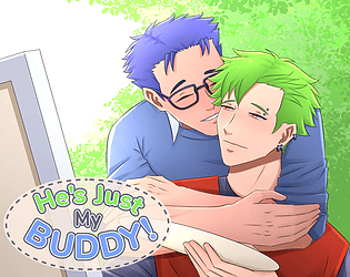 He's Just My Buddy! (BL) [Free] [Visual Novel] [Windows] [macOS] [Linux] [Android]