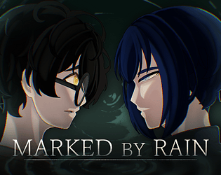 Marked by Rain [Free] [Visual Novel]